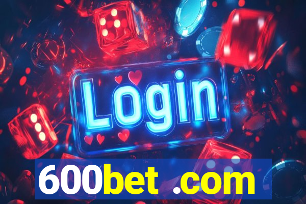 600bet .com